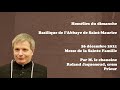 Ref:34QJitApNlw Hom�lie de m. le chanoine roland jaquenoud pour la f�te de la sainte famille (26.12.21)