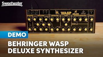 Behringer Wasp Deluxe: Vintage Sting Meets Modular Musicality – Daniel Fisher