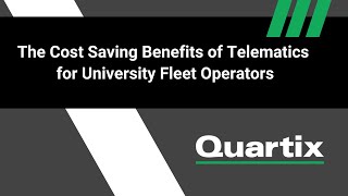 The Cost Savings Benefits of Telematics for University Fleet Operators