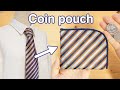 Refashion a coin pouch with a tie that you no longer use