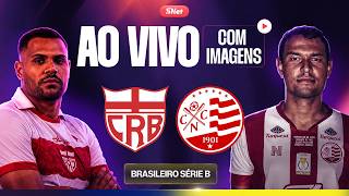 CRB X NÁUTICO: AO VIVO E COM IMAGENS | RODADA 18 | SÉRIE B