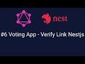 #6 Voting App - Verify Link Nestjs