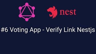 #6 Voting App - Verify Link Nestjs