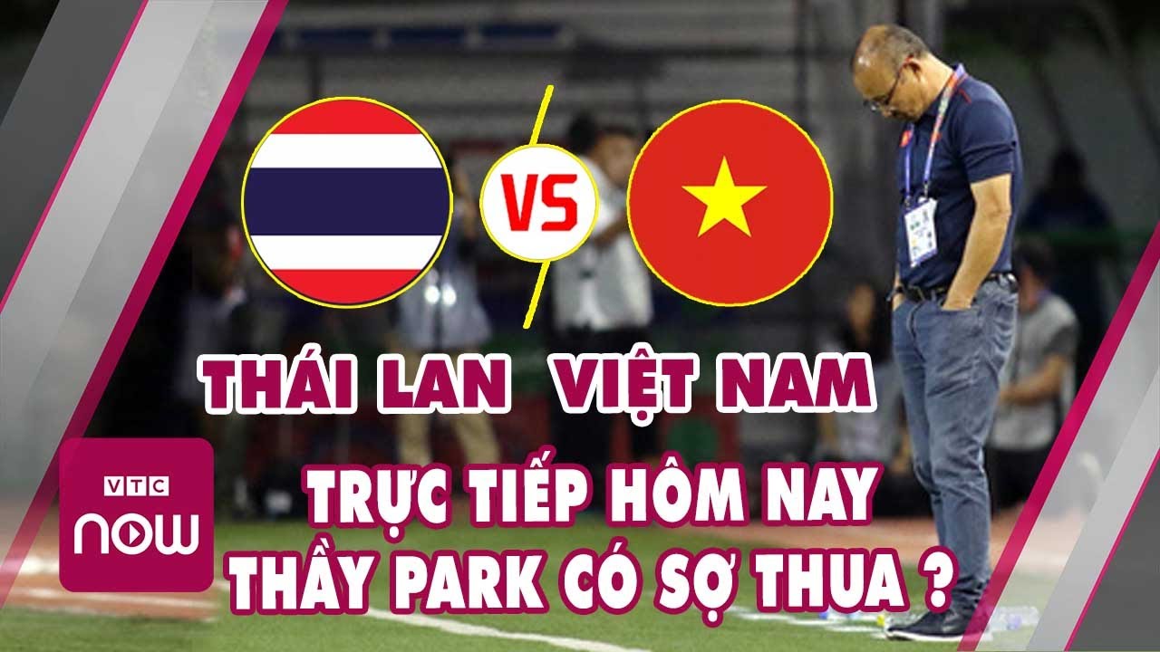 Tin bóng đá Sea Games 30 : U22 Việt Nam vs ThaiLand ra sao khi thiếu Quang Hải ? Tin bóng đá 24h