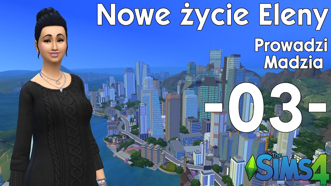 The SimS 4 | Nowe życie Eleny #03 - Alarm w szkole oraz Festiwal Humoru i Harców