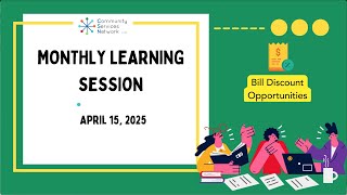 Monthly Learning Session - April 2025 (Bill Discount Opportunitites)
