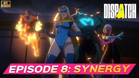 DISPATCH Episode 8: Synergy Gameplay Walkthrough FULL GAME (4K 60FPS) - No Commentary