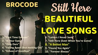 A Better Man | BROCODE | Still Here
