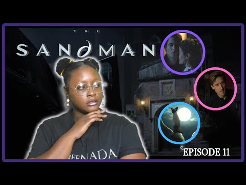 The Sandman Ep 11 : Reaction Review Commentary