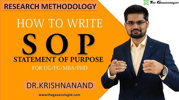HOW TO WRITE STATEMENT OF PURPOSE (SOP) | FOR UG/PG/MBA/PHD| BY Dr.Krishnanand