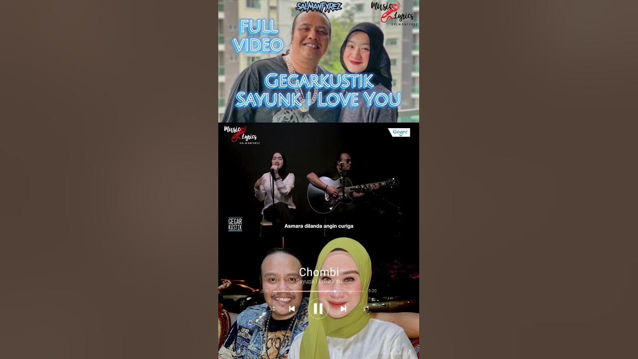 Sayunk I Love You - Chombi Gegarkustik #youtubeshorts #liriklagu #lirikvideo @salmanfxreztv