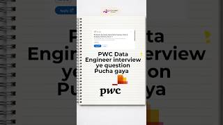 PWC DATA ENGINEER INTERVIEW QUESTION