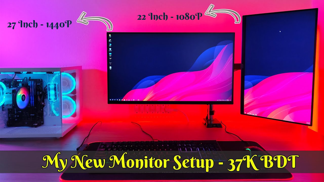 Dream ডুয়েল মনিটর Setup | 27 Inch 2k | 22 Inch 1080P | Z2 Gen3 ...