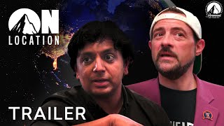 'On Location' Official Trailer ft. Kevin Smith, M. Night Shyamalan & More | Paramount Network