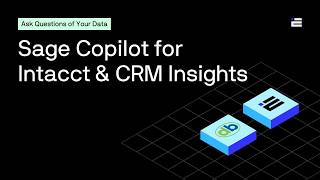AI Sage Copilot for CRM-Intacct Insight
