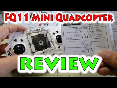 FQ777 FQ11 Mini Quadcopter Review