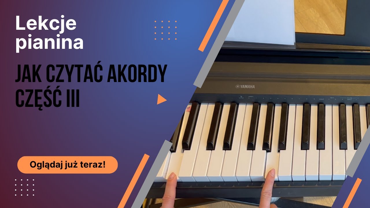 Wlazł Kotek Na Płotek Jak Zagrać Na Pianinie Jak grać na pianinie- Czytanie akordów (część III) - YouTube