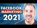 Facebook Marketing (12 Strategies For 2021)