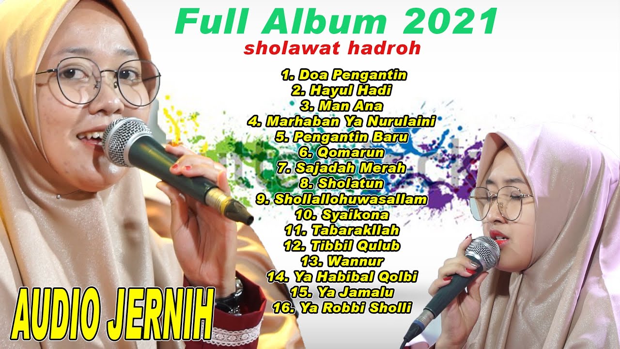 Full Album Sholawat Merdu Zidni Ilma Pati 2021 FULL ALBUM BANJARI (Audio Jernih)