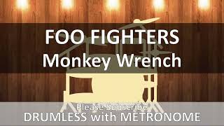 Foo Fighters - Monkey Wrench (Drumless with Metronome)