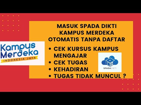 Login SPADA DIKTI Kampus Mengajar  Otomatis Tanpa Daftar | Cek Tugas Kursus Kampus Mengajar |