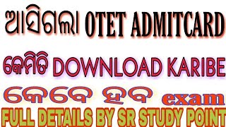 HOW DOWNLOAD OTET ADMIT CARD