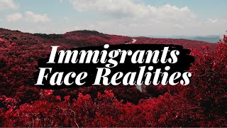 Immigrants Face the Realities of Living in the USA