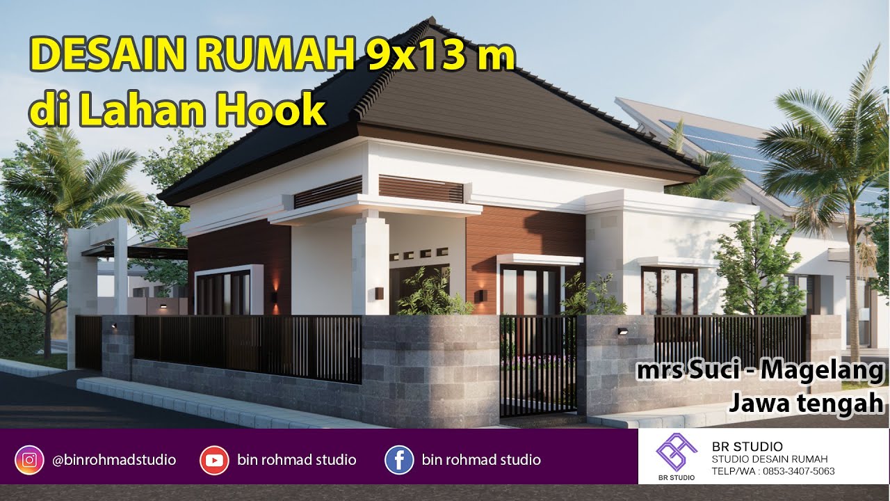 DESAIN RUMAH 9 x 13 meter di lahan Hook 3 Kamar Tidur - Magelang Jawa Tengah