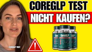 COREGLP BEWERTUNG (❌BETRUG ODER SERIÖS?✅) - CoreGLP Kapseln Bewertung - CoreGLP Erfahrungen und Test