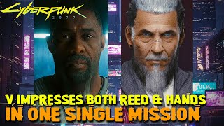 Celebrity Here's How to Impress Both Mr. Hands and Reed in One Single Mission | Cyberpunk 2077 Wealth