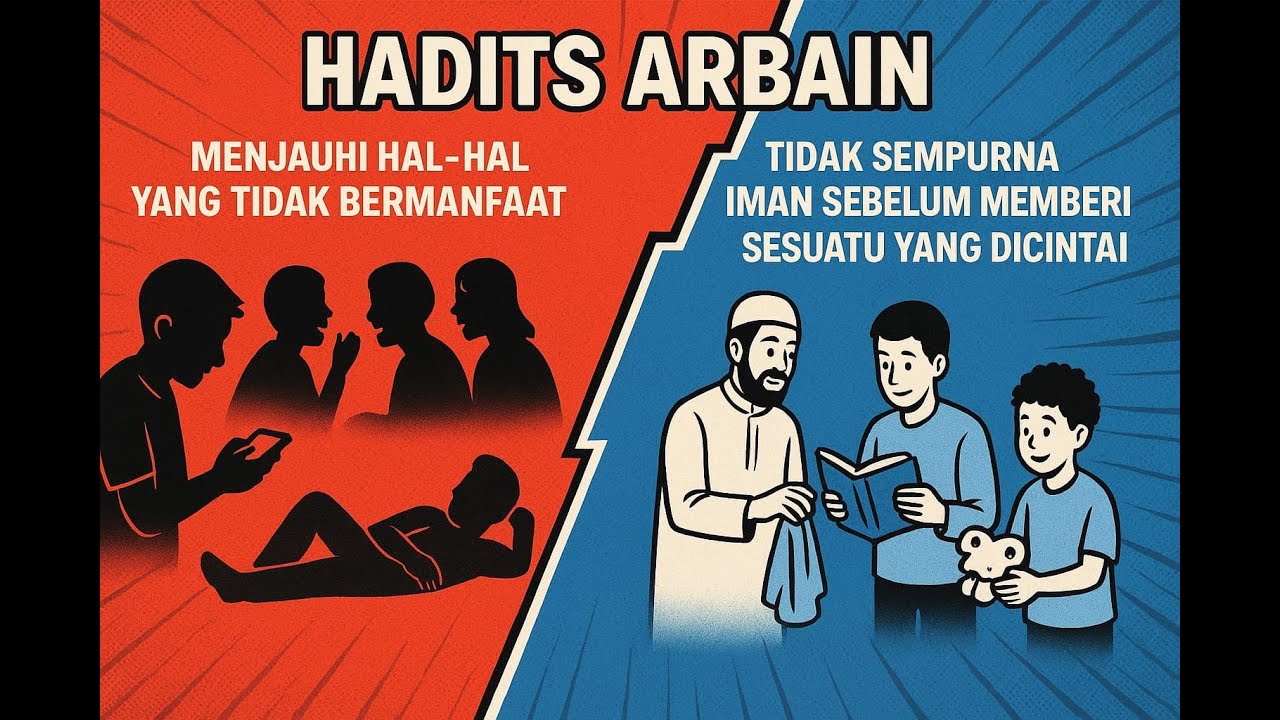 Kajian Hadist Arbain 12&13 dr Imam An Nawawi | ngaji Bareng Ustadz dr. Andri Sulaksono, SSiT., MH.