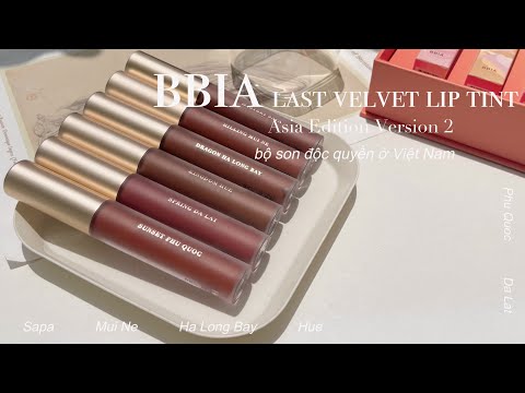 Bảng Màu Son Bbia Mới Nhất - Bộ sưu tập son độc quyền ở Việt Nam | BBIA Last Velvet Lip Tint Asia Edition Version 2 | Fung Chen