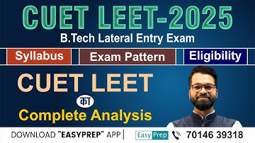 CUET LEET-2025 | Syllabus Exam Pattern Eligibility | Complete Analysis #cuetleet #leet #bcecele