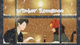 [Royalty Free Music] Winter Romance (Love/Snow/cafe)