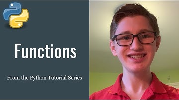 Python Tutorial 15: Functions (with Parameters, Return, Scope and Repeating Functions)