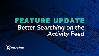 Feature Update: Better Searching on the Activity Feed