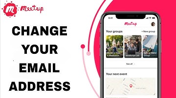 How To Change Your Email Adress On Meetup