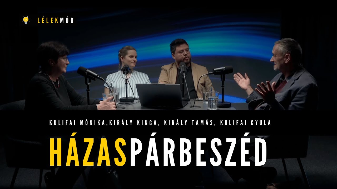 SZAKÍTÁS: Hogyan dolgozzuk fel? - Kulifai Gyula és Mónika | Lélekmód