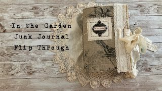 In the Garden Junk Journal Flip Through SOLD THX