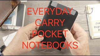Everyday Carry Pocket Notebooks