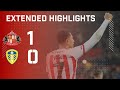 Extended highlights  sunderland afc 1  0 leeds united