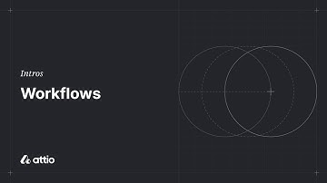 Attio | Introduction to Workflows