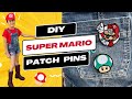 DIY ✂️ Super Mario Patch Pins for Universal&#39;s Super Nintendo World