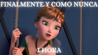 ⛄ Finalmente y Como Nunca 1 HORA | FROZEN - Español Latino Canción Completa (LETRA)