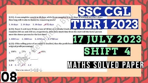 SSC CGL Tier 1 2023 17 July 2023 SHIFT 4 Maths Solved Paper