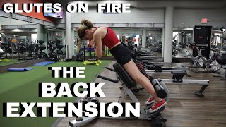 Glutes on Fire:  The Back Extension
