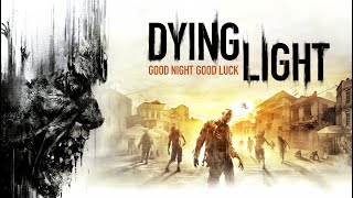 Dying Light от пенсионера. #03