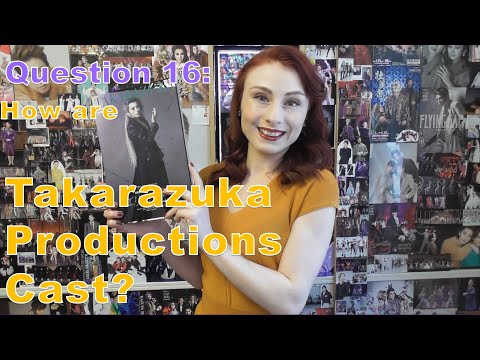 How are Takarazuka Productions Cast? (宝塚）(Eng.)