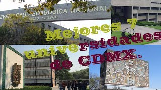 7 Mejores Universidades Publicas en CDMX