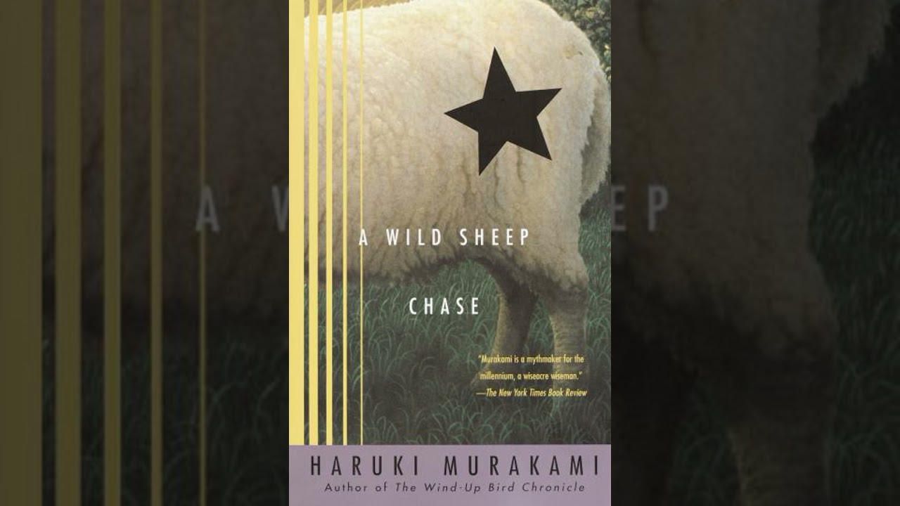 Wild Sheep Chase: A Novel - Haruki Murakami